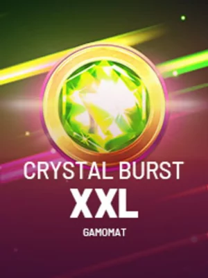 Crystal Burst XXL