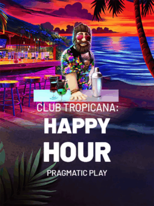 Club Tropicana Happy Hour